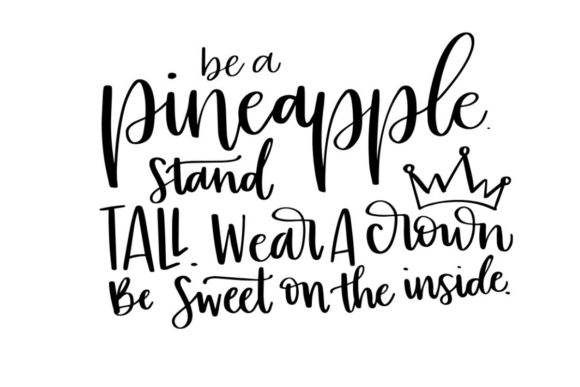 Be a Pineapple Graphics for Crafts and Blog Design