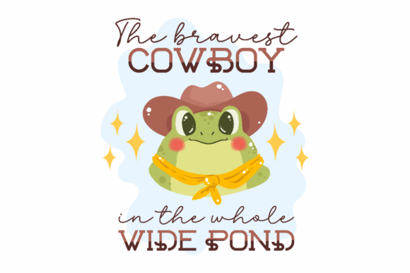 Bravest Pond Cowboy Graphics for Crafts and Branding