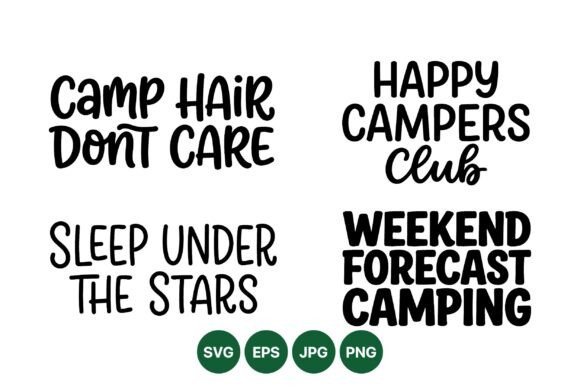 Camping Quote SVG Design Pack: Graphics & Illustrations for Makers