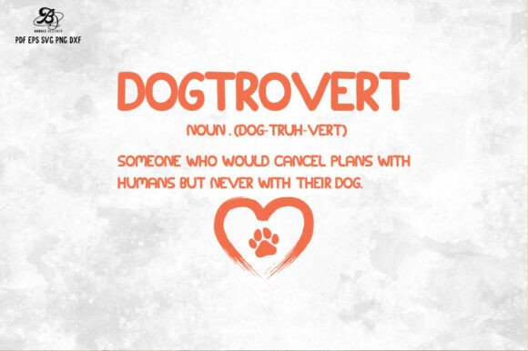 Dog Dogtrovert Quote SVG PNG Graphics and Illustrations Review