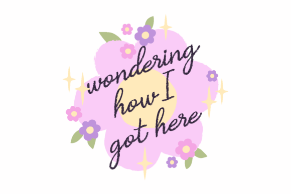 Existential Crisis Floral Graphics for Crafts