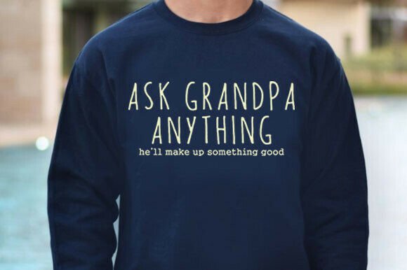 Funny Grandpa Quote Svg Graphics for T-Shirt Designs