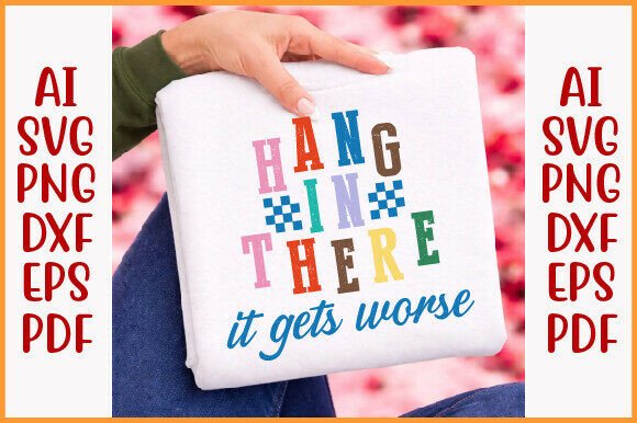 Funny Sarcastic Quote SVG, PNG Graphics for T-Shirt Designs