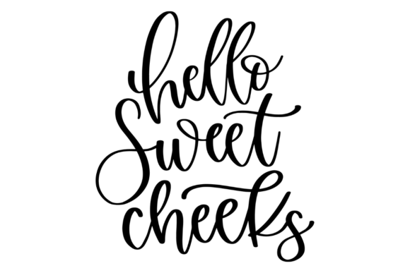Hello Sweet Cheeks: A Designer's Take on Graphics and Crafts