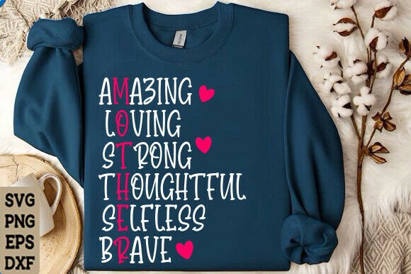 Mother Inspirational Quote SVG Mom SVG Graphics for T-Shirt Designs