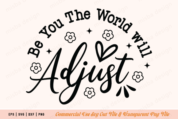 Motivational PNG SVG Positive Quote SVG for Graphics and T-Shirt Designs