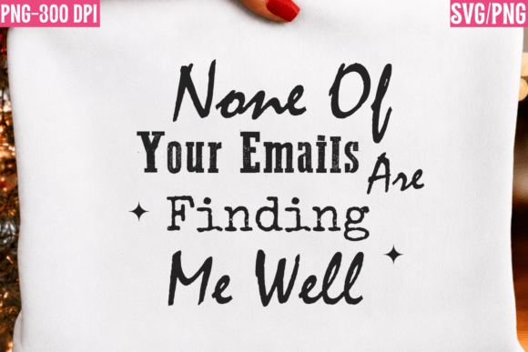 Office Funny Quote SVG, Funny Email Work Graphics & Illustrations