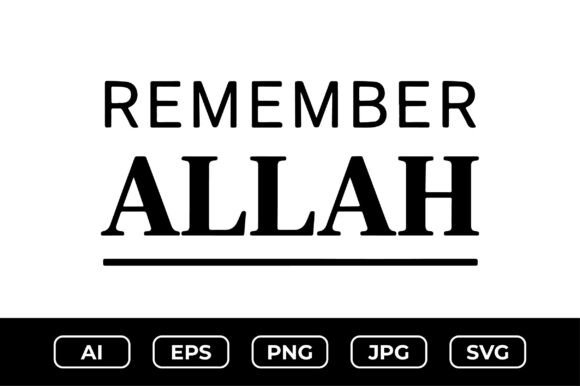 Remember Allah – Islamic Dhikr Reminder: A Crafts & Graphics Review
